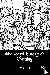 Cornish, F. - The Social History Of Chivalry