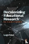 Patel, Leigh (Boston College - Decolonizing Educational Research