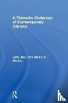 Jiao, Liwei (University of Pennsylvania, Yang, Yan, Liu, Wei - A Thematic Dictionary of Contemporary Chinese