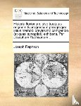 Raphson, Joseph - Historia Fluxionum, Sive Tractatus Originem & Progressum Peregregi] Istius Methodi Brevissimo Compendio (Et Quasi Synoptic) Exhibens. Per Josephum Raphsonum ...