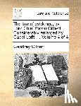 Gilbert, Professor of Economics Geoffrey - The Law of Evidence, by Lord Chief Baron Gilbert. Considerably Enlarged by Capel Lofft, ... Volume 4 of 4
