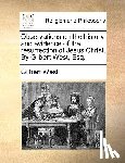 West, Gilbert - Observations on the History and Evidence of the Resurrection of Jesus Christ. by Gilbert West, Esq.