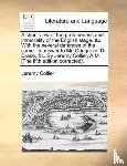 Collier, Jeremy - A Short View of the Profaneness and Immorality of the English Stage, &C. with the Several Defences of the Same. in Answer to Mr. Congreve, Dr. Drake, &C. by Jeremy Collier, A.M. [The Fifth Edition Corrected].