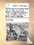 Wafer, Lionel - A New Voyage and Description of the Isthmus of America. Giving an Account of the Author's Abode There, ... by Lionel Wafer. the Second Edition. to Which Are Added, the Natural History of Those Parts, ..