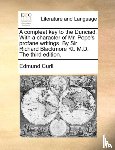 Curll, Edmund - A Compleat Key to the Dunciad. with a Character of Mr. Pope's Profane Writings. by Sir Richard Blackmore Kt. M.D. the Third Edition.