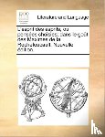 Multiple Contributors - L'Esprit Des Esprits, Ou Penses Choisies; Dans Le Got Des Maximes de La Rochefoucault. Nouvelle Dition.