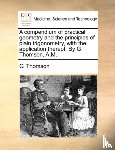 Thomson, G - A Compendium of Practical Geometry and the Principles of Plain Trigonometry, with the Application Thereof. by G. Thomson, A.M.