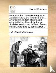 Chemin-Duponts, J -B - Manual of the Theophilanthropes, or Adorers of God, and Friends of Men. ... Arranged by Certain Citizens, and Adopted by the Theophilanthropic Societies Established in Paris. Second Edition, Translated by John Walker, ..