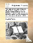 Toplady, Augustus - The Liturgy of the Church of England Explained and Vindicated, So as to Appear in Perfect Harmony with the Scriptures, and Very Far Distant from the Arminian System; Now First Printed from the Manuscript of Augustus Toplady