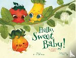 Jackson, Janeen - Hello, Sweet Baby: An Adoption Journey