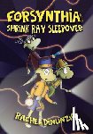 Dinunzio, Rachel - Forsynthia 2: The Shrink Ray Sleepover