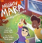 Ho, Carina - Mighty Mara 2: Dancing with Dante