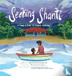 Byrd, Jesse - Seeking Shanti: A Family's Story of Climate Migration