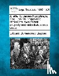 Sugden, Edward Burtenshaw - A Letter to James Humphreys, Esq.: On His Proposal to Repeal the Laws of Real Property and Substitute a New Code.