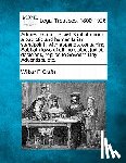 Crafts, Wilbur F. - Addresses on the Civil Sabbath from a Patriotic and Humanitarian Standpoint: With Appendix Containing Sabbath Laws of All the States, Judicial Decisio