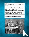 Burch, Rousseau Angelus - Two Years' Work of the Kansas Supreme Court: The President's Address, Delivered Before the Kansas State Bar Association, January 27, 1914.