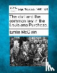 McClain, Emlin - The Civil and the Common Law in the Louisiana Purchase.
