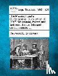 Bridgman, Raymond Landon - The Massachusetts Constitutional Convention of 1917: Its Causes, Forces and Factions: Its Conflicts and Consequences ....