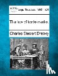 Drewry, Charles Stewart - The Law of Trade Marks.