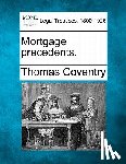Coventry, Thomas - Mortgage precedents.