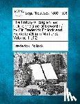 Pollock, Frederick - The history of English law before the time of Edward I / by Sir Frederick Pollock and Frederic William Maitland. Volume 1 of 2