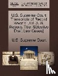 U. S. Supreme Court - U.S. Supreme Court Transcripts of Record Arver V. U S {U.S. Reports Title