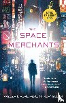 Pohl, Frederik, Kornbluth, C M - The Space Merchants