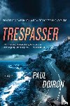 Doiron, Paul - Trespasser