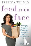 Wu, Jessica - FEED YOUR FACE