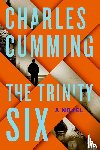 Cumming, Charles - The Trinity Six