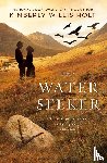 Holt, Kimberly Willis - The Water Seeker