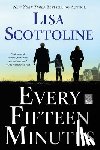 Scottoline, Lisa - Every Fifteen Minutes