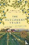 Minick, Jim - The Blueberry Years