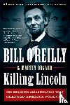 O'Reilly, Bill, Dugard, Martin - Killing Lincoln