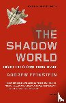 Feinstein, Andrew - The Shadow World