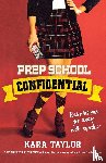 Taylor, Kara - PREP SCHOOL CONFIDENTIAL