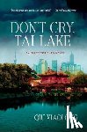 QIU XIAOLONG - DONT CRY TAI LAKE