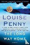 Penny, Louise - The Long Way Home
