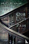 Beaton, M. C. - OUR LADY OF PAIN