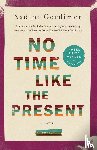 Gordimer, Nadine - No Time Like the Present