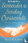 Shortz, Will - The New York Times Surrender to Sunday Crosswords - 75 Puzzles from the Pages of The New York Times