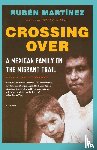 Martinez, Ruben - Crossing Over