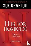 Grafton, Sue - H IS FOR HOMICIDE