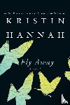 Hannah, Kristin - Fly Away