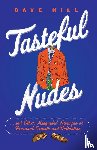 Hill, Dave - Tasteful Nudes