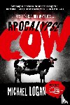 Logan, Michael - Apocalypse Cow