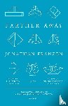 JONATHAN FRANZEN - FARTHER AWAY