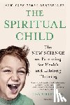 Miller, Dr. Lisa - The Spiritual Child