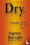 Burroughs, Augusten - Dry
