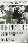 Reilly, Tom - The Big Picture